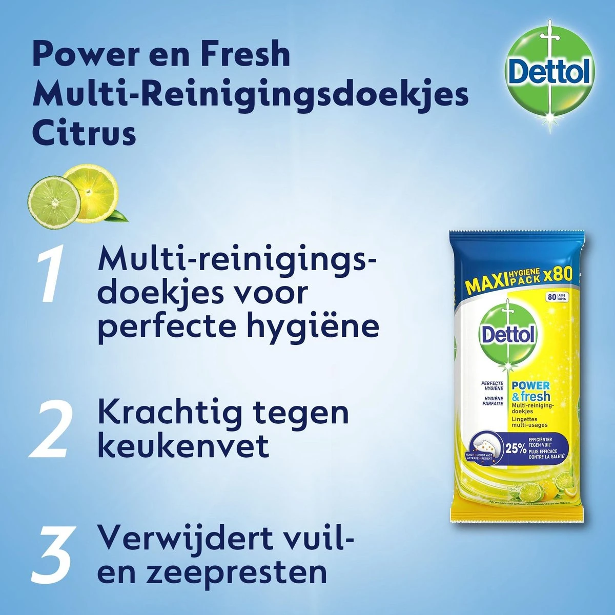 Dettol Schoonmaakdoekjes Power & Fresh - Citrus - 80 Stuks X6 5 Dettol Schoonmaakdoekjes Power & Fresh - Citrus - 80 Stuks X6 - Afbeelding 3